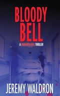 Bloody Bell | Jeremy Waldron | 