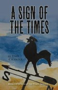 A Sign of the Times Book 1 A Sign of the Times Trilogy | Emil Cicogna | 