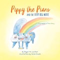 Pippy the Piano and the Very Big Wave | Roger W Lowther | 