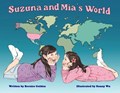 Suzuna and Mia's World | Bernice Golden | 