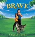 Brave | Carola Jothi | 