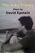 ARKY TRILOGY | David Epstein | 
