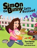 Simon the Bunny Gets Rescued | Terri Dorow | 
