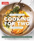 The Complete Cooking for Two Cookbook, 10th Anniversary Edition | America's Test Kitchen | 