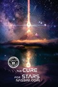 The Cure for Stars | Nassim Odin | 