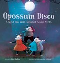 Opossum Disco | Gina Gallois | 