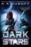 A Light in the Dark (Dark Stars Book 2) | A.K. DuBoff | 