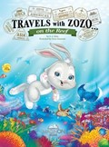 Travels with Zozo...on the Reef | A J Atlas | 
