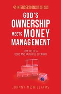 God's Ownership Meets Money Management | Johnny McWilliams | 