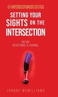 Setting Your Sights on the Intersection | Johnny McWilliams | 