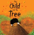 The Child And the Tree | Nohra Bernal | 