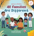 All Families Are Different | Jacques Bastien ;  Dahcia Lyons-Bastien ;  Wendi Hendra Saputra | 