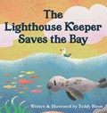 The Lighthouse Keeper Saves the Bay | Teddy Biron | 