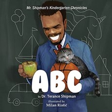 Mr. Shipman's Kindergarten Chronicles