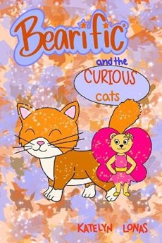 Bearific(R) and the Curious Cats