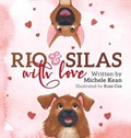 Rio & Silas with Love | Michele Kean | 