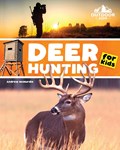 Deer Hunting for Kids | Andrew McMurdie | 