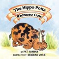 The Hippo Potta Rhinoso Cow | Pat Hannan | 