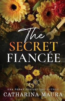 The Secret Fiancée: Lexington and Raya's Story