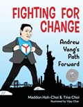 Fighting for Change | Hoh-Choi, Maddon ; Choi, Tina | 