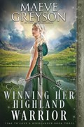 Winning Her Highland Warrior | Maeve Greyson | 