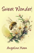 Sweet Wonder | Angeline Haen | 