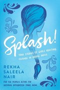 Splash! | Rekha Saleela Nair | 