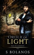 Order of Light | S Bolanos | 