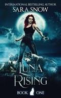 Luna Rising | Sara Snow | 