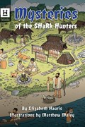 Mysteries of the Shark Hunters | Elizabeth Hauris | 
