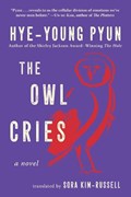 The Owl Cries | Hye-young Pyun | 
