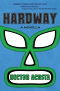 Hardway | Hector Acosta | 