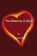 The Meaning of Love | Kerry Arko | 