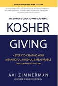 Kosher Giving: 4 Steps to Creating Your Meaningful, Mindful, & Measurable Philanthropy Plan | Avi Zimmerman | 