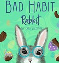 Bad Habit Rabbit | Carli Valentine | 