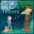 The Fun Thieves | Carli Valentine | 
