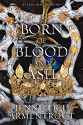 Born of Blood and Ash | Jennifer L Armentrout | 