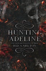 Hunting Adeline | H D Carlton | 9781957635019