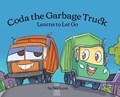 Coda the Garbage Truck | Sol Love ; Endar Novianto | 