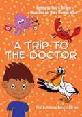 A Trip to the Doctor | Amy G. Strayer | 