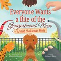 Everyone Wants a Bite of the Gingerbread Man | Anthony Pinto | 