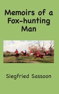 Memoirs of a Fox-hunting Man | Siegfried Sassoon | 