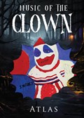 Music of the Clown | Atlas | 