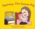 Squeaky, The Guinea Pig | Donna Kern | 