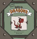 Thaddeus Thayn's Guide to Dragons | Ryan Law | 