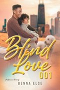 Blind Love 001 | Benna Else | 