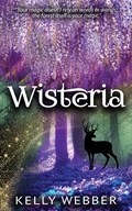 Wisteria | Kelly Webber | 