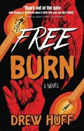 Free Burn | Drew Huff | 