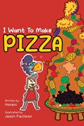 I Want To Make Pizza | Himani Malhotra | 