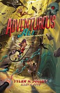 Adventurous Ali | TYLER H. JOLLEY,  Jolley ; Mary H. Geis, Geis | 